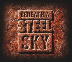 Beneath a Steel Sky