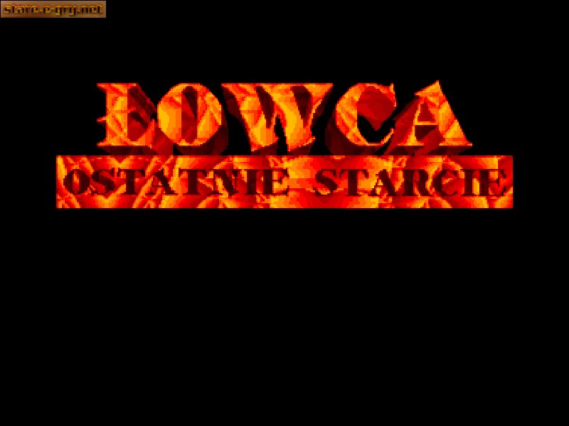 Łowca Ostatnie Starcie