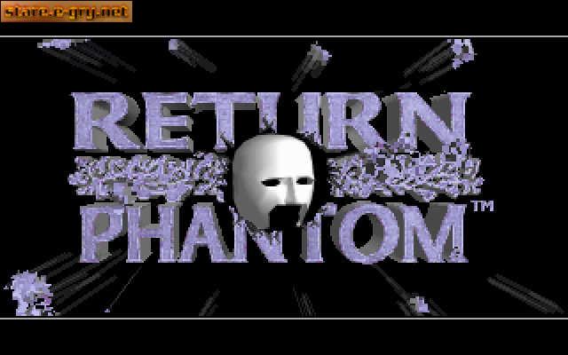 Return Of The Phantom