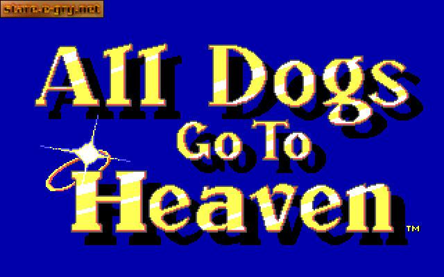 All Dogs Go To Heaven