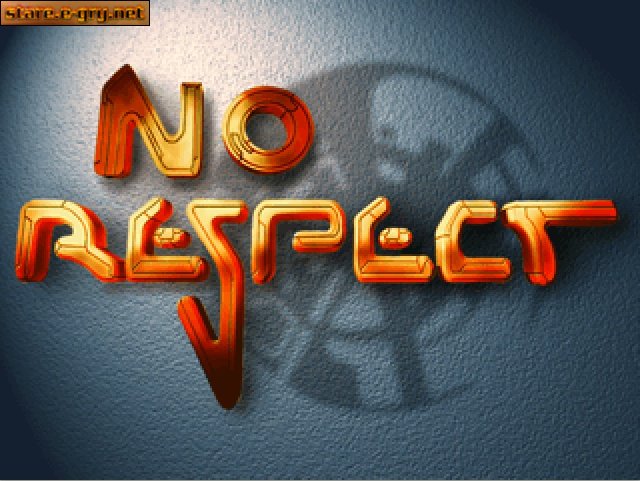 No Respect