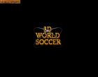 Screen gry 3D World Soccer: 