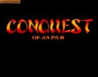 Conquest of Japan:  