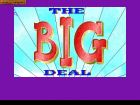 The Big Deal:  
