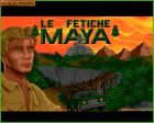 Le Fetiche Maya: Obrazek z gry Le Fetiche Maya 