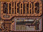 Screen gry Theatre of Death: 