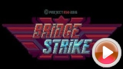 Bridge Strike: AMIGA 600 - Bridge Strike 