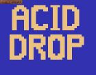 Acid Drop:  