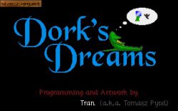 Dork's Dreams:  