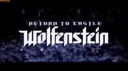 Return to Castle Wolfenstein:  