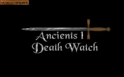 Ancients 1: Death Watch:  