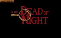 In the Dead of Night:  