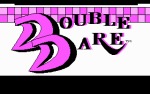 Double Dare