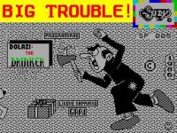 Big Trouble!